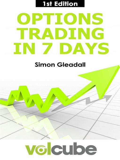 Title details for Options Trading in 7 Days by Simon Gleadall - Available